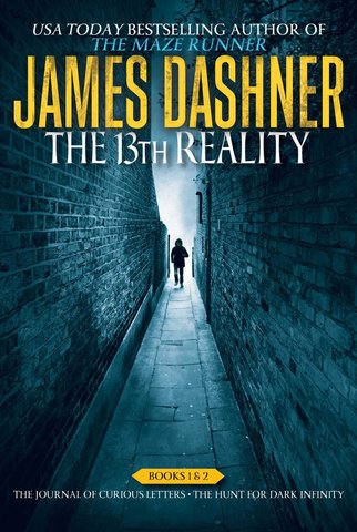 The 13th Reality Books By James Dashner (Want to Read)