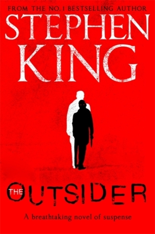 The Outsider By Stephen King (Never Read)