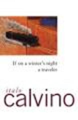 Italo Calvino "If on a Winter's Night a Traveler"