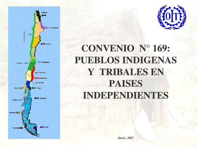 Convenio sobre pueblos indígenas y tribales en países independientes.