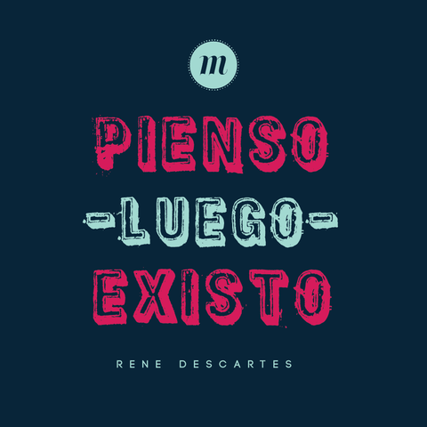 Medditationes de Prima Philosophia.