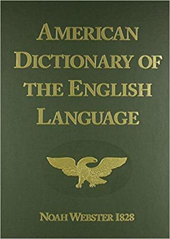 "American dictionary of the english language"