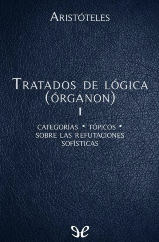 Escritura de la obra Órganon y sus obras