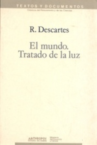 "El mundo o tratado sobre la luz" de Descartes