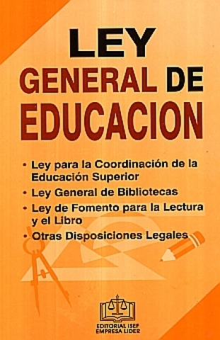 Actual Ley General de Educación.