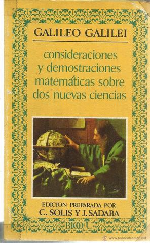 Consideraciones y  demostraciones matemáticas sobre dos ciencias nuevas (obra de Galileo)