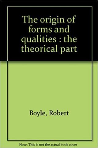 "Origin of Forms and Qualities"