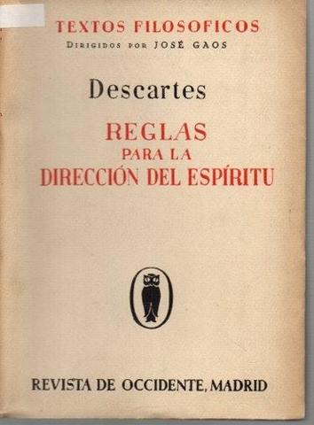 Rene publica Reglas para la dirección del Espíritu