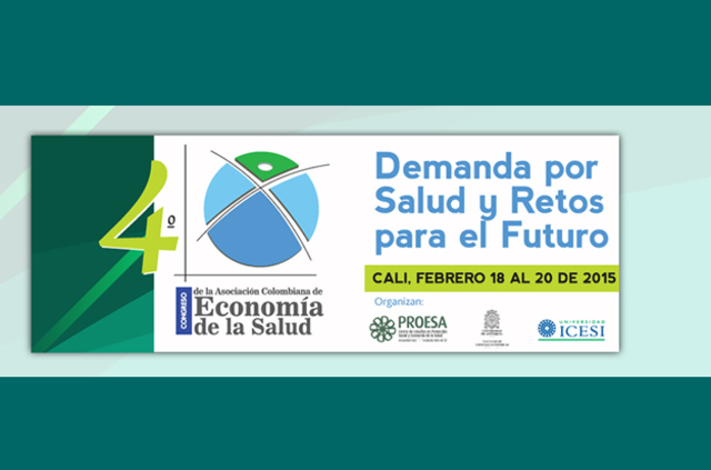 IV Congreso de la Asociación Colombiana de Economía de la Salud