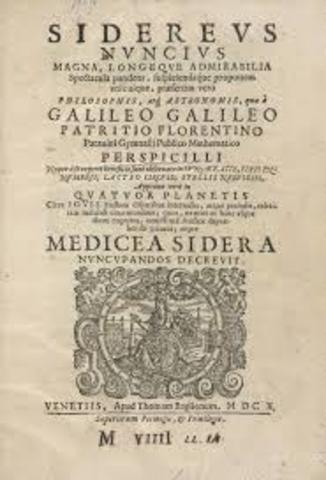 Galileo lanza su pequeño libro llamado Siderius Nuncius (El mensajero de las estrellas)
