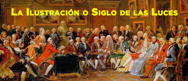 La Ilustración (S. XVII)