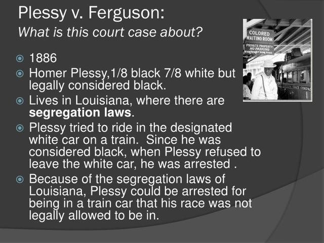 Plessy v Ferguson