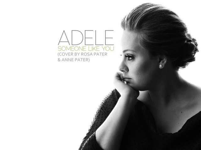 Someone like you, Adele