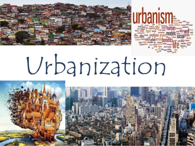 Urbanization