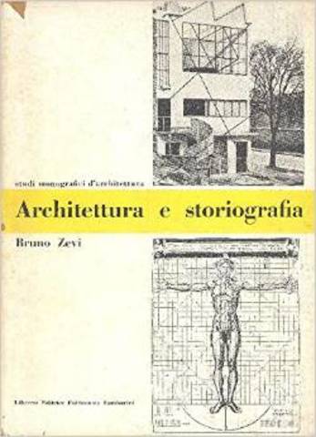 Architettura e Historiografia