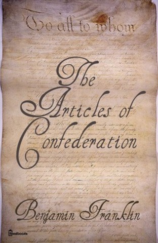 Articles of Confederation Ratified