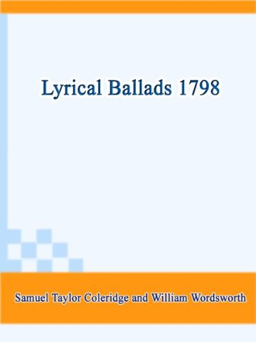 Wordsworth and Coleridge, lyrical ballads