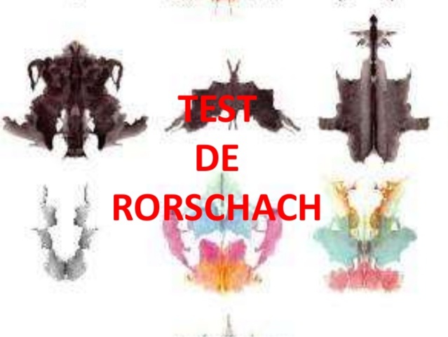 “TEST RORSCHACH o MANCHAS DE TINTA” - HERMANN RORSCHACH