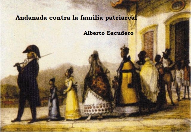 FAMILIA COMO ESTRUCTURA PATRIARCAL