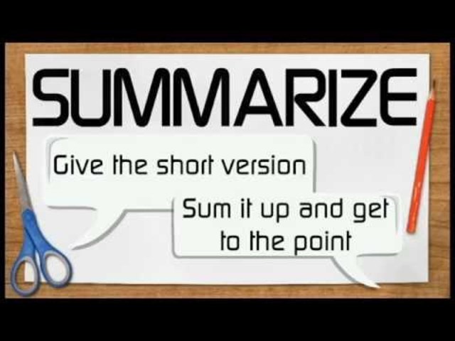 When I Summarize My Own Story