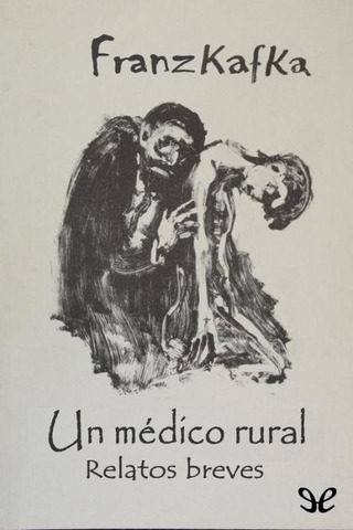 Franz publica "Un Medico Rural"