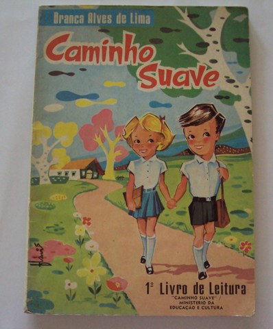 “Cartilha Sodré” e "Caminho Suave"