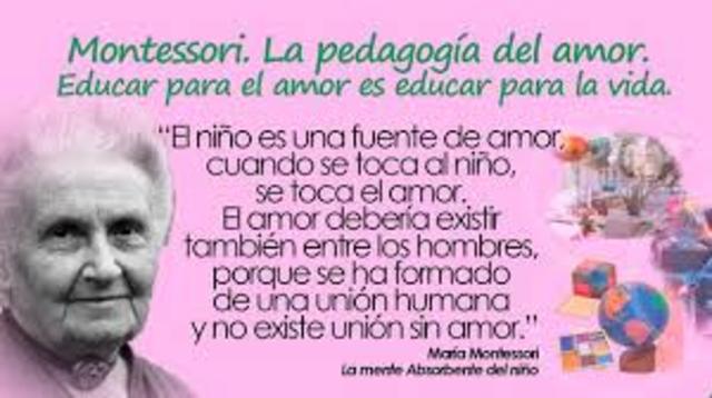 MONTESSORI (1870-1952)