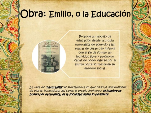 Rousseau Publicación de la obra El Emilio o De la Educación
