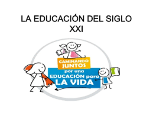 Educación siglo XXI