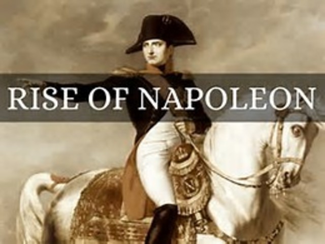 The Rise of Napoleon Bonaparte