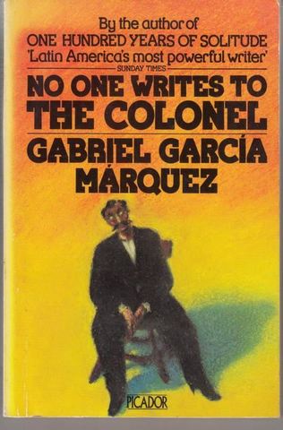 NO ONE WRITES TO THE COLONEL