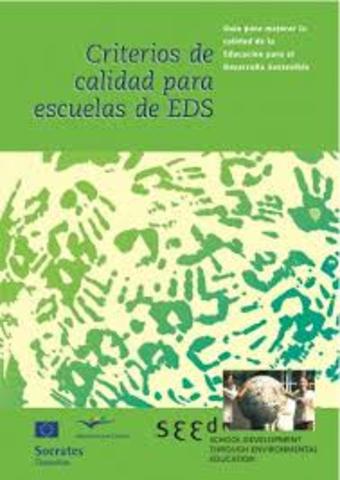 Criterios de Calidad para Escuelas de Educación para el Desarrollo Sostenible.