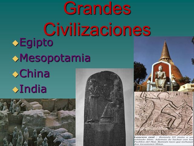 Grandes Civilizaciones