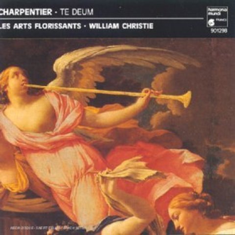 Te Deum / Marc-antoine Charpentier