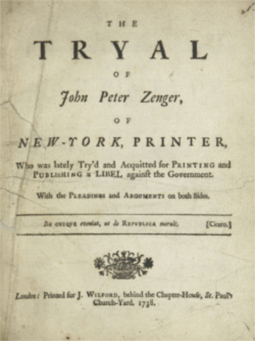 John Peter Zenger acquitted in a trial for libel