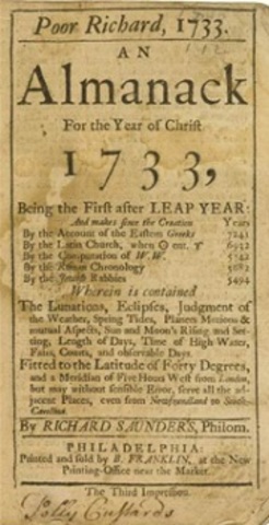 Benjamin Franklin published "Poor Richard's Almanack"