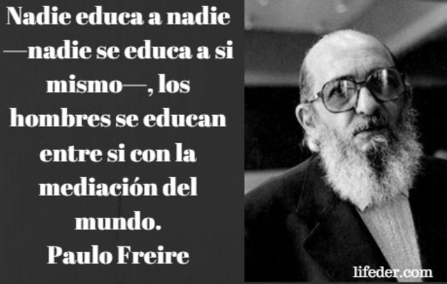 Paulo Reglus Neves Freire (Recife, Pernambuco, 19 de septiembre de 1921-São Paulo, 2 de mayo de 1997) - Personalismo