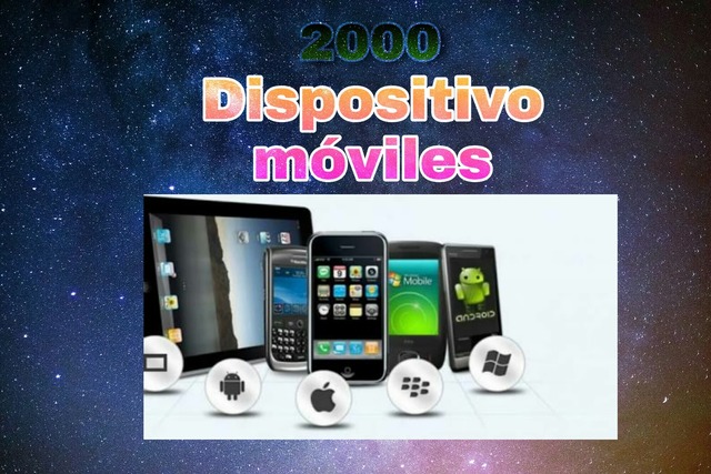 DISPOSITIVO MOVILES