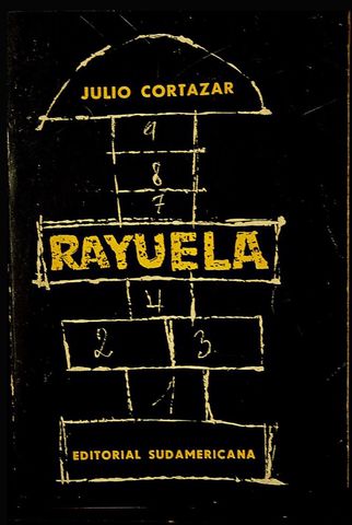 Julio Cortazar "Rayuela"