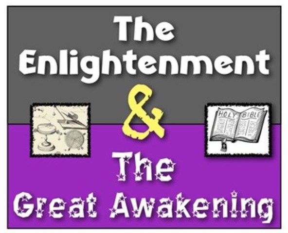 Great Awakening/ Enlightenment