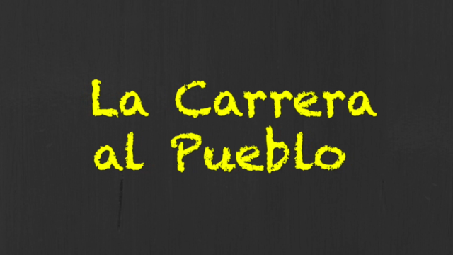 La Carrera al Pueblo
