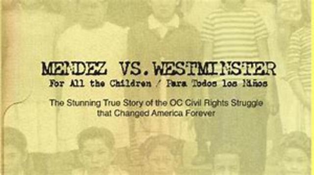 Mendez v. Westminster and California Board of Education