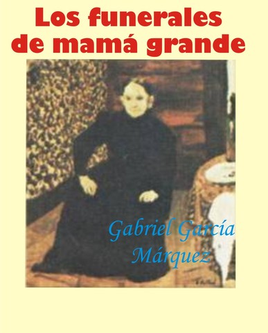 Los funerales de mamá grande