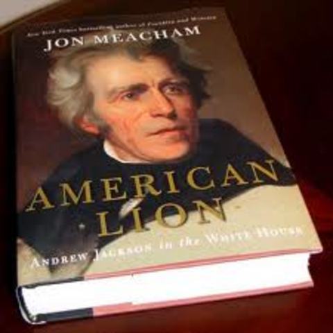 Andrew Jackson Elected President (1st Term)