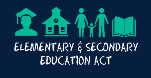 Elementary & Secondary Education Act