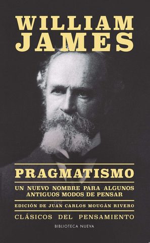 William James. El pragmatismo