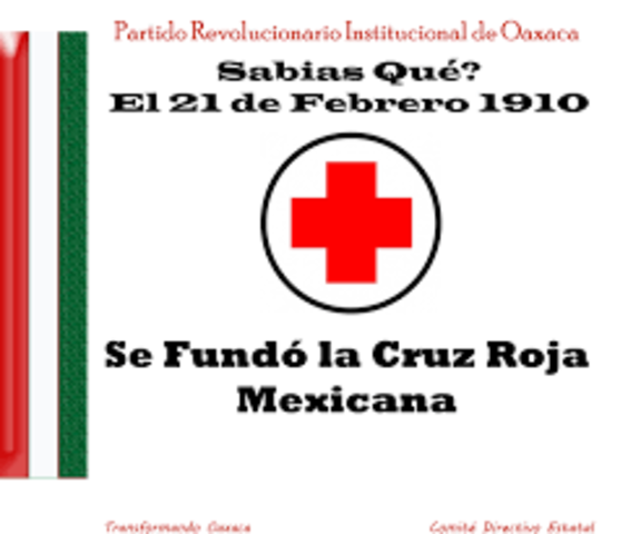 1910 fundación oficial de la cruz roja mexicana-