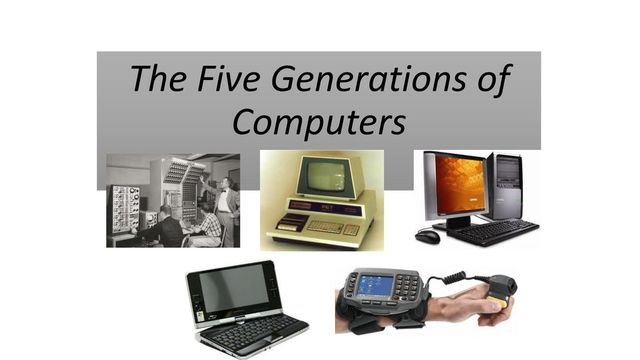 THE FIVE GENERATIONS OF COMPUTER timeline | Timetoast timelines