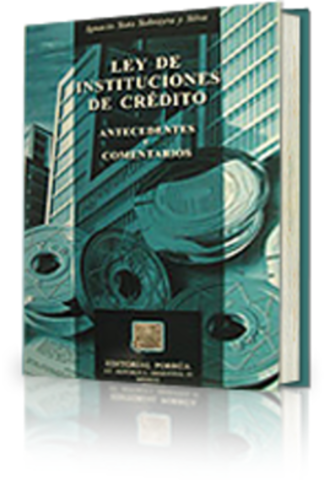 Ley de Instituciones de Crédito y Organización Auxiliares