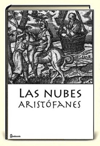 "Las nubes" Aristófanes